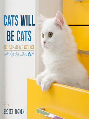Cats Will Be Cats - ebook